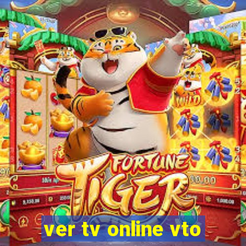 ver tv online vto